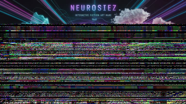 Neurosiez [Free] [Interactive Fiction] [Windows] [macOS] [Linux] [Android]